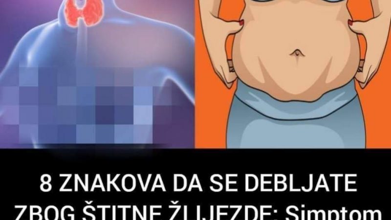 Pogledajte nekoliko znakova da se debljate od štitnjače