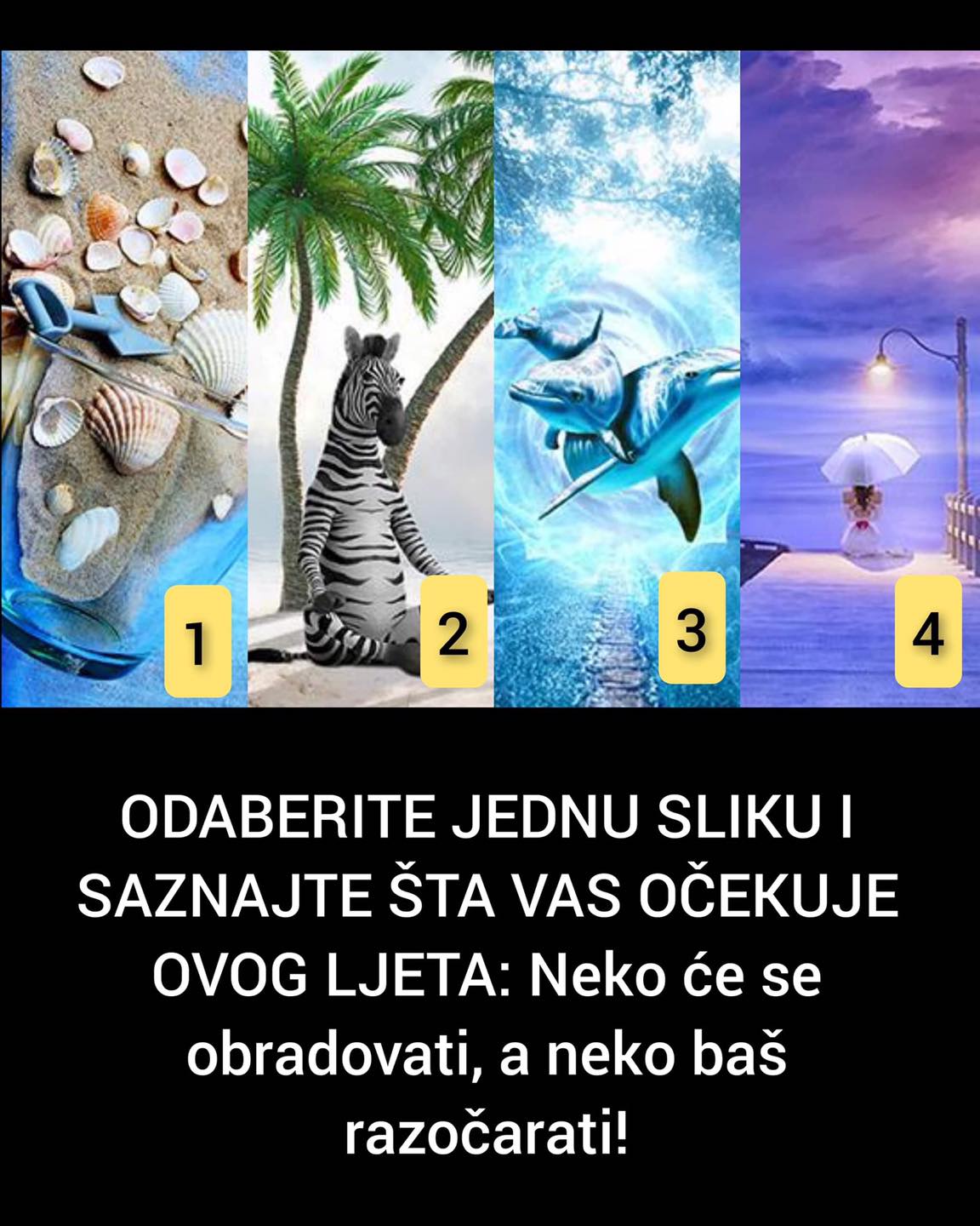 Odaberite sliku i otkrijte kakva vas sudbina čeka ovog ljeta