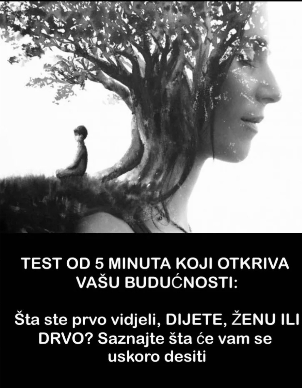 Pogledajte kako izgleda test od 5 min koji otkriva vašu budućnost