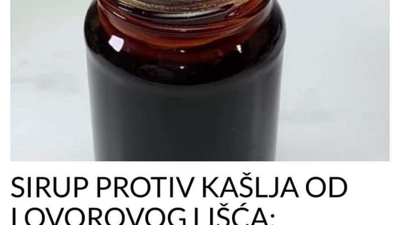 SIRUP OD LOVOROVOG LISTA KOJI CISTI PLUCA