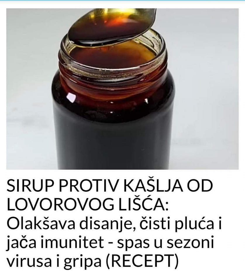 SIRUP OD LOVOROVOG LISTA KOJI CISTI PLUCA