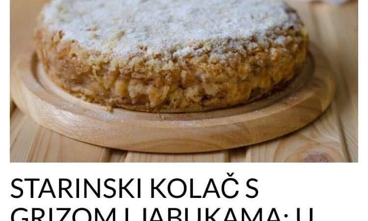 RECEPT ZA KOLAČ SA JABUKAMA I GRIZOM