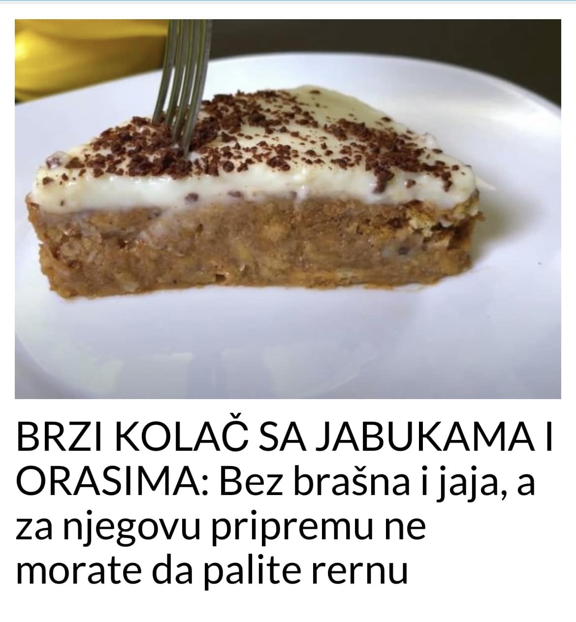 POGLEDAJTE RECEPT ZA NAJBRZI KOLAC SA ORASIMA I JABUKAMA